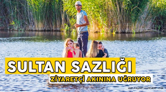 Sultan Sazlığı'na Doğasever Akını