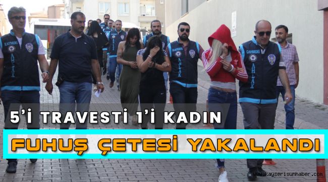 Kayseri'de Fuhuş Çetesi Operasyonu