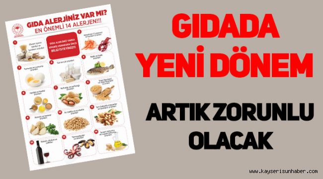 Gıdada yeni dönem, artık zorunlu olacak