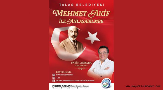 Talas Belediyesi'nden Mehmet Akif Ersoy Programı