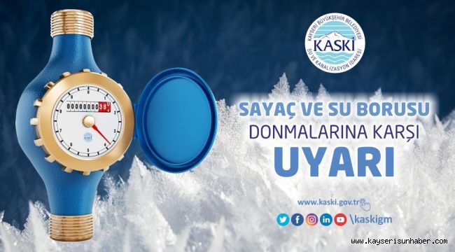 KASKİ'den su sayacı uyarısı