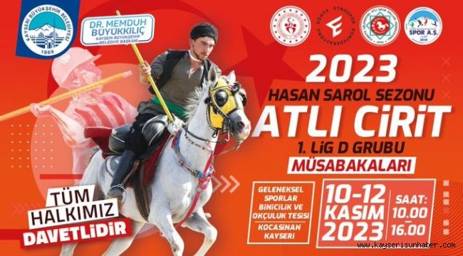 Büyükşehir Spor A.Ş. Atlı Cirit Müsabakaları'na ev sahipliği yapıyor