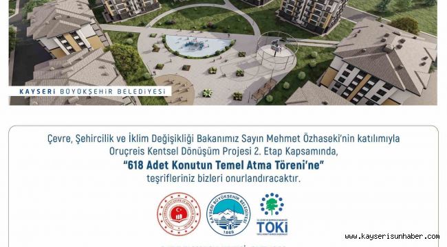 Başkan Büyükkılıç'tan 'ikinci etap' müjdesi: 618 adet konutun temeli atılıyor