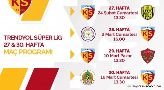 Kayserispor'un maç takvimi: 3 kez Cumartesi günü oynayacak