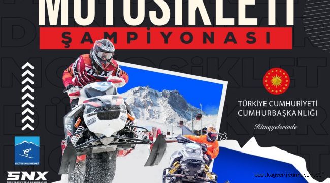 Dünya Kar Motosikleti Şampiyonası Türkiye'de ilk kez Erciyes'te yapılacak