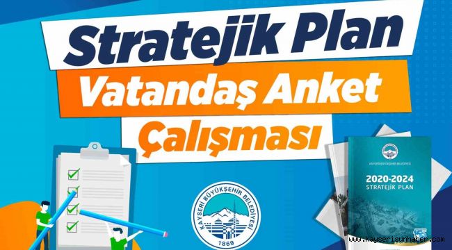 Büyükşehir'den 'şeffaf' atılım: "5 yıllık stratejik plan için vatandaş anketi"