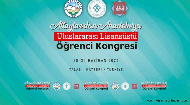 Talas'ta uluslararası öğrenci kongresi