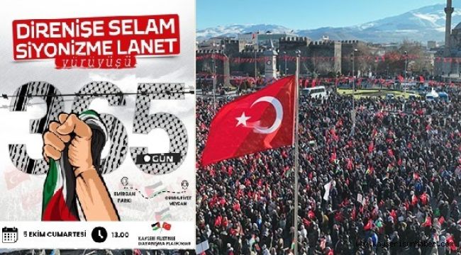 Kayseri'de 'Direnişe Selam, Siyonizme Lanet' yürüyüşü yapılacak