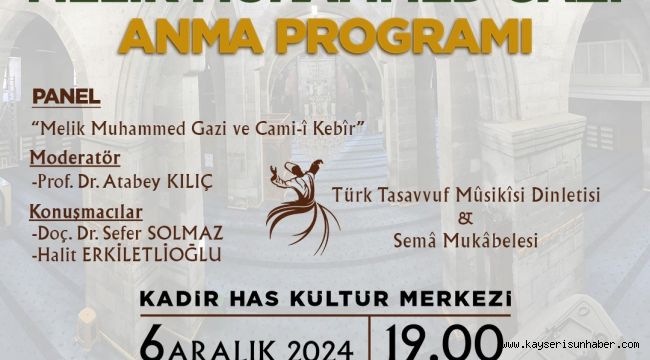 Büyükşehir, Melik Muhammed Gazi'yi anacak