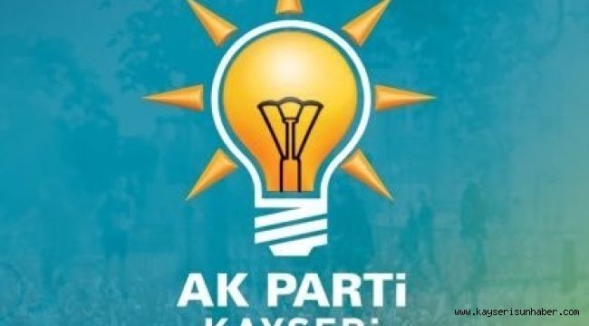 İşte AK Parti Kayseri Teşkilatı'nın yönetim adayı