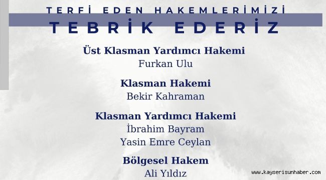 Kayseri Bölgesi'nden 7 futbol hakemi terfi etti