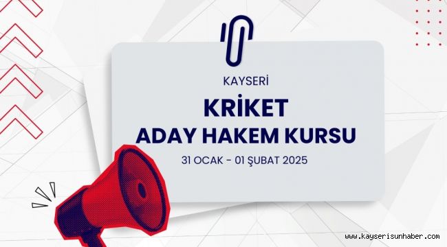 Kayseri'de Kriket Aday Hakem Kursu açılacak