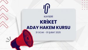 Kayseri'de Kriket Aday Hakem Kursu açılacak