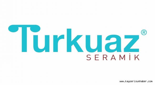 Turkuaz Seramik, dünyanın en büyük SSG üreticileri listesinde